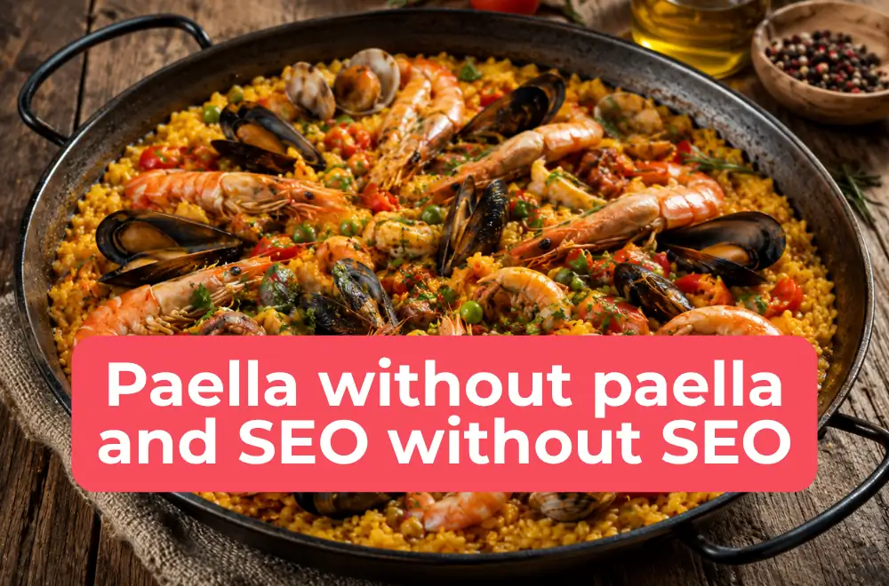 SEO and paella