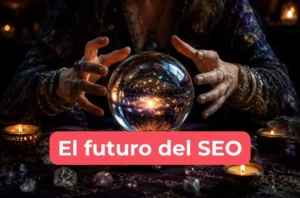 IA y el futuro del SEO